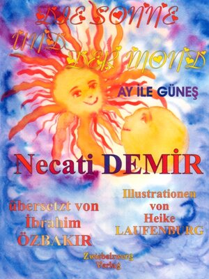 cover image of Der Mond und die Sonne--Eine Sage für Kinder